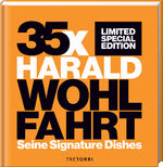 ISBN 9783960331490: Harald Wohlfahrt: Seine Signature Dishes Geb. Ausg. von Harald Wohlfahrt