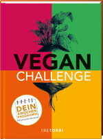 ISBN 9783960331520: Vegan-Challenge – Dein 4 Wochen Programm