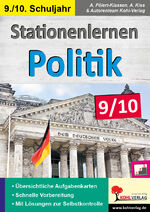 ISBN 9783960401742: Stationenlernen Politik / Klasse 9-10 – Kopiervorlagen zum Einsatz im 9.-10. Schuljahr