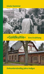 ISBN 9783960453390: Goldkuhle - Einhundertdreißig Jahre Hofgut