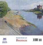 ISBN 9783960454472: Bremen 2025 - Künstlerblicke