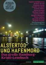 ISBN 9783960605294: Alstertod und Hafenmord - Das große Hamburg-Krimi-Lesebuch