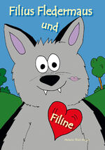 ISBN 9783960745457: Filius Fledermaus und Filine