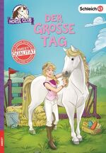 ISBN 9783960801597: Horse Club - der große Tag
