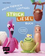 ISBN 9783960932222: Mein tierisch-lustiges Strickliesel-Buch