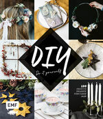 ISBN 9783960936442: DIY – Do it yourself - 100 kreative Projekte fürs ganze Jahr