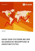 ISBN 9783960951384: Know Your Customer bei der Geldwäsche-Bekämpfung in Kreditinstituten / Sven Fus / Taschenbuch / Paperback / 104 S. / Deutsch / 2017 / Studylab / EAN 9783960951384