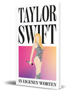 ISBN 9783960964773: Taylor Swift. In eigenen Worten | Über 300 Zitate und Statements des Superstars von ihren Anfängen bis heute | Helena Hunt (u. a.) | Buch | 192 S. | Deutsch | 2024 | Community Editions