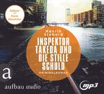 ISBN 9783961052585: Inspektor Takeda und die stille Schuld