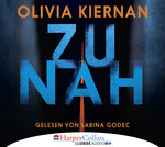 ISBN 9783961080571: Zu nah - Sabina Godec - 6 CDs von  Olivia Kiernan -NEUWERTIG -  445 Min.