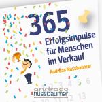 ISBN 9783961112616: 365 Erfolgsimpulse für Menschen im Verkauf