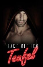 ISBN 9783961151707: Pakt mit dem Teufel