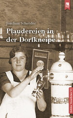 ISBN 9783961230907: Plaudereien in der Dorfkneipe