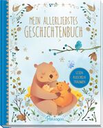 ISBN 9783961281671: Mein allerliebstes Geschichtenbuch