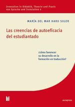 ISBN 9783961350094: Las creencias de autoeficacia del estudiantado - ¿cómo favorecer su desarrollo en la formación en traducción?