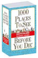 ISBN 9783961417179: 1.000 Places to see before you die – DACH - verkleinerte Sonderausgabe : Die Inspirationsquelle für die schönsten Schätze Deutschlands, Österreichs und der Schweiz.