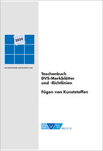 ISBN 9783961442430: Taschenbuch DVS-Merkblätter und -Richtlinien Fügen von Kunststoffen – DVS-Fachbücher, Band 68/4