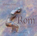 ISBN 9783961457755: Rom - nicht nur für Götter