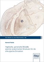 ISBN 9783961473670: Haptische, generische Modelle weicher anatomischer Strukturen für die chirurgische Simulation