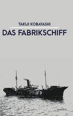 ISBN 9783961560752: Das Fabrikschiff