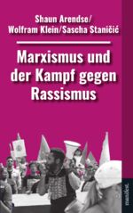 ISBN 9783961561322: Marxismus und der Kampf gegen Rassismus