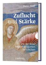 ISBN 9783961571093: Zuflucht und Stärke - Mit der Bibel neue Kraftquellen entdecken