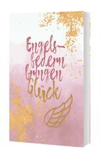 ISBN 9783961571697: Engelsfedern bringen Glück – Das Tagebuch für Alltagsengel