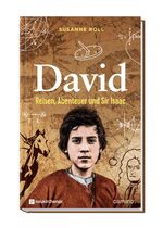 ISBN 9783961571710: David - Reisen, Abenteuer und Sir Isaac