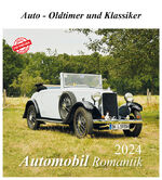 ISBN 9783961665723: Automobil Romantik 2024 – Auto - Oldtimer und Klassiker