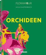 ISBN 9783961714827: Floramour: Orchideen