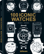 ISBN 9783961716104: 100 Iconic Watches