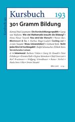 ISBN 9783961960026: Kursbuch 193: 301 Gramm Bildung: 301 Gramm Bildung. Bildung. Immer wieder!