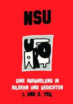 ISBN 9783962002855: NSU - EINE ABHANDLUNG IN BILDERN UND GEDICHTEN I. UND 2. TEIL