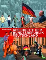 ISBN 9783962010119: Geschichte der Bundesrepublik Deutschland