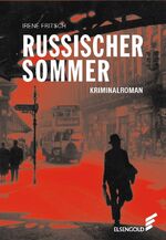 ISBN 9783962010850: Russischer Sommer