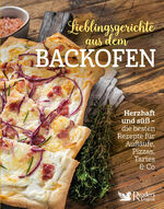 ISBN 9783962110369: Lieblingsgerichte aus dem Backofen