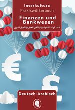 ISBN 9783962139735: Interkultura Praxiswörterbuch für Finanzen und Bankwesen - Deutsch-Arabisch