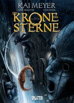 ISBN 9783962194307: Die Krone der Sterne (Comic). Band 1 (von 3) – Nachtwärts