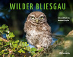 ISBN 9783962270155: Wilder Bliesgau