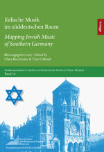 ISBN 9783962332730: Jüdische Musik im süddeutschen Raum / Mapping Jewish Music of Southern Germany