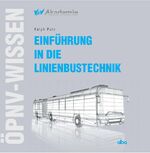 ISBN 9783962450298: Einführung in die Linienbustechnik