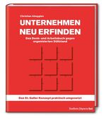 ISBN 9783962510053: Unternehmen neu erfinden: Das Denk- und Arbeitsbuch gegen organisierten Stillstand