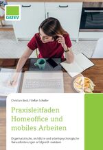 ISBN 9783962760489: Praxisleitfaden Homeoffice und mobiles Arbeiten