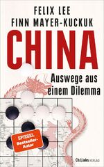 ISBN 9783962892180: China - Auswege aus einem Dilemma