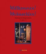 Cahterine Mühlemann u.a.: Willkommen! We