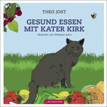 ISBN 9783963081590: Gesund essen mit Kater Kirk