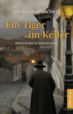 ISBN 9783963116667: Ein Tiger im Keller