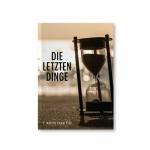 ISBN 9783963160288: Die letzten Dinge