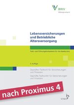 ISBN 9783963290572: Lebensversicherungen und Betriebliche Altersversorgung - Fach- und Führungskompetenz für die Assekuranz Geprüfter Fachwirt für Versicherungen und Finanzen / Geprüfte Fachwirtin für Versicherungen und Finanzen