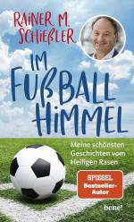 ISBN 9783963402654: Im Fußball-Himmel - Meine schönsten Geschichten vom Heiligen Rasen